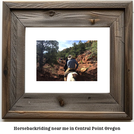 horseback riding near me in Central Point, Oregon